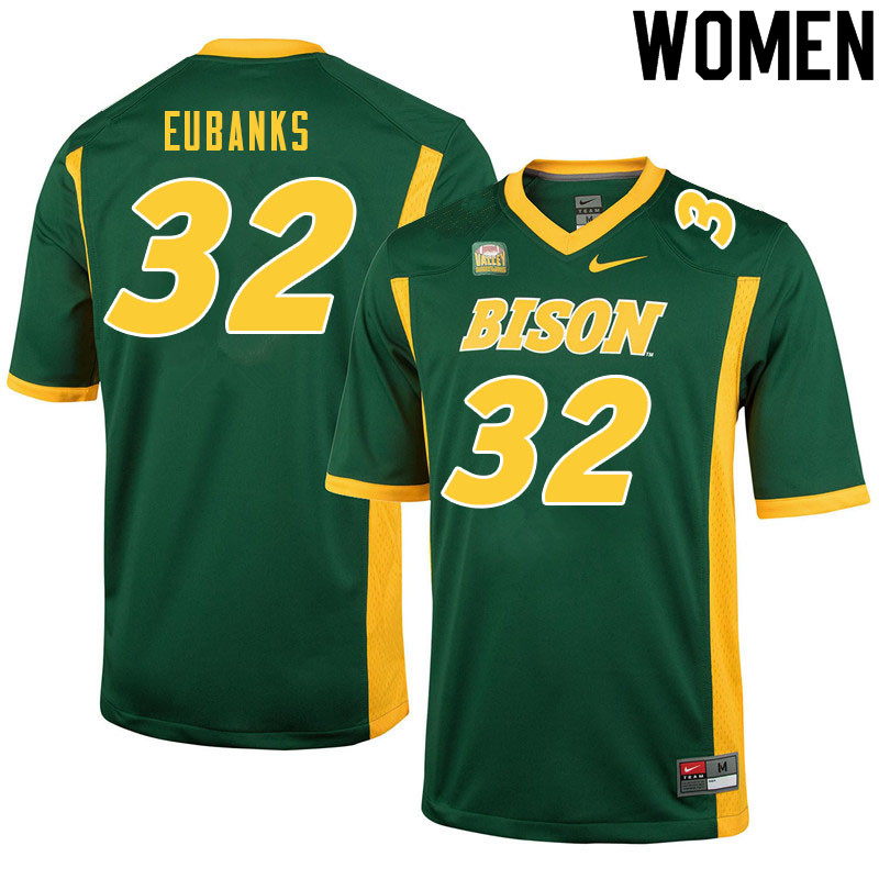 Women #32 Courtney Eubanks North Dakota State Bison College Football Jerseys Sale-Green